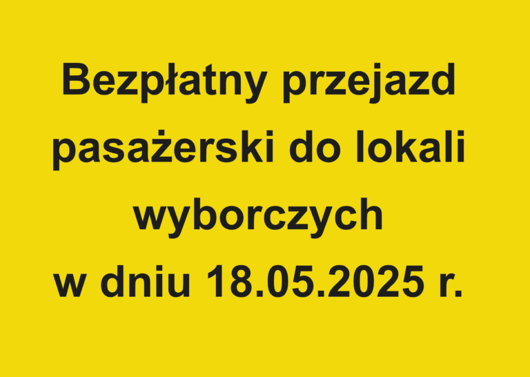 Dojazd na wybory 18.05.2025