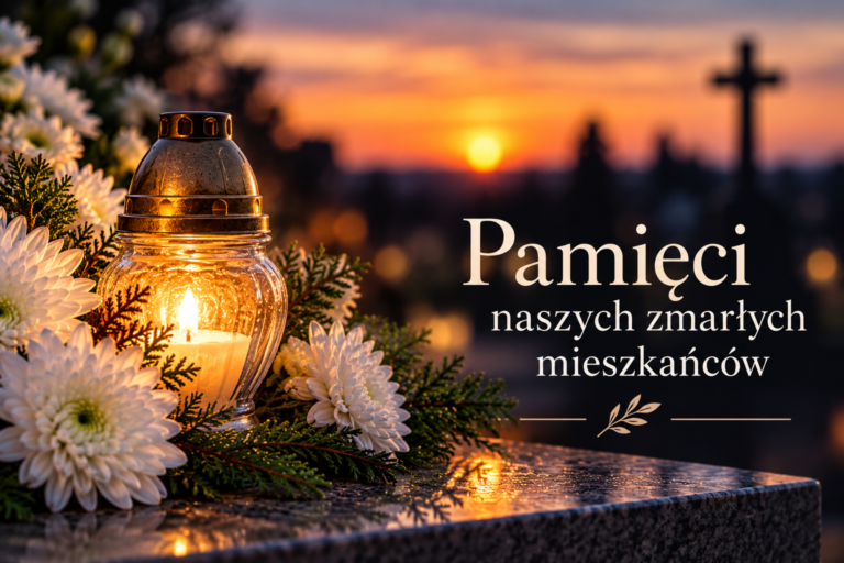 Pamięci naszych zmarłych mieszkańców
